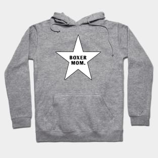 Boxer Mom With Star Hoodie